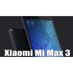 الهاتف Xiaomi Mi Max 3 سيضم شاشة بحجم 7 إنش وبطارية بسعة 5500mAh